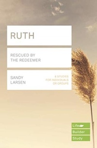 Enlarge image Cover: Ruth (Lifebuilder Study Guides) - Inter-Varsity Press