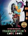 Cover: Best Codes and Ciphers Book (Frankenstein's code book) - Best Activity Books for Kids