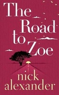 Cover: The Road to Zoe - Brilliance Audio