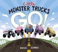 Cover: Little Monster Trucks GO! - Blue Manatee Press
