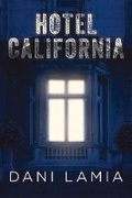 Cover: Hotel California - Level 4 Press Inc