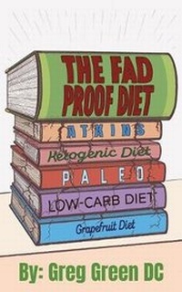 Abbildung von: The Fad Proof Diet - Bacchus Publishing House