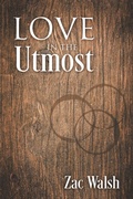 Bild: Love in the Utmost - Outskirts Press