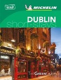 Cover: Dublin - Michelin Green Guide Short Stays - Michelin Editions des Voyages