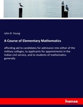 Cover: A Course of Elementary Mathematics - Hansebooks