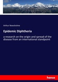 Cover: Epidemic Diphtheria - Hansebooks
