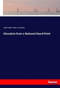 Cover: Education from a National Stand-Point - Hansebooks