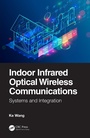 Cover: Indoor Infrared Optical Wireless Communications - CRC Press