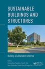 Cover: Sustainable Buildings and Structures: Building a Sustainable Tomorrow - CRC Press