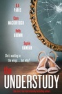 Cover: The Understudy - Hodder & Stoughton