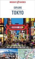 Cover: Insight Guides Explore Tokyo (Travel Guide eBook) - Insight