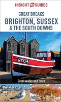 Cover: Insight Guides Great Breaks Brighton, Sussex & the South Downs (Travel Guide eBook) - Insight