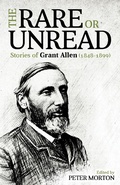 Cover: The Rare or Unread Stories of Grant Allen - Publishdrive
