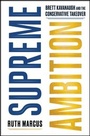 Cover: Supreme Ambition - Simon + Schuster LLC