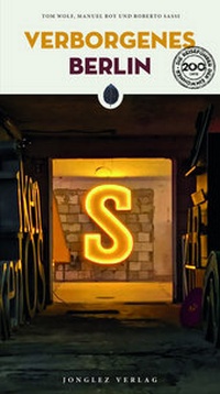 Enlarge image Cover: Verborgenes Berlin - Jonglez Verlag