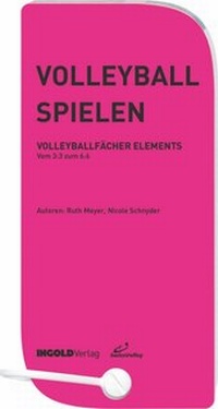 Abbildung von: Volleyball spielen - INGOLDVerlag