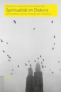 Abbildung von: Spiritualität im Diskurs - Theologischer Verlag Zürich