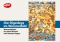 Cover: Die Digedags im Wimmelbild - Tessloff Verlag Ragnar Tessloff GmbH & Co. KG