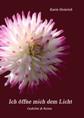 Cover: Ich &ouml;ffne mich dem Licht - BoD - Books on Demand
