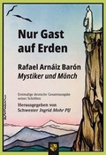 Cover: Nur Gast auf Erden? - Bernardus Verlag
