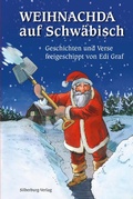 Cover: Weihnachda auf Schw&auml;bisch - Silberburg
