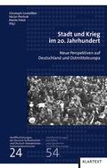 Cover: Stadt und Krieg im 20. Jahrhundert - Klartext