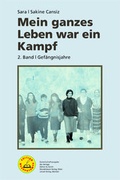 Cover: Mein ganzes Leben war ein Kampf - Bd. 2 - Mandelbaum Verlag eG