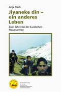 Cover: Jiyaneke din - ein anderes Leben - Mandelbaum Verlag eG