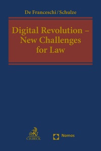 Abbildung von: Digital Revolution - New Challenges for Law - Nomos