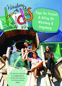 Abbildung von: Würzburg für Kids & Co - Würzburg für Kids Verlag