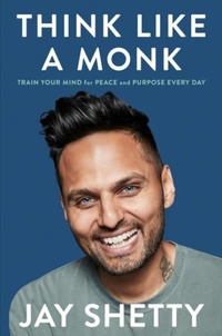 Enlarge image Cover: Think Like a Monk - Thorsons