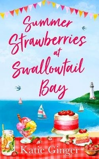 Abbildung von: Summer Strawberries at Swallowtail Bay - HQ Digital