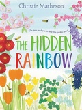 Cover: The Hidden Rainbow - Greenwillow Books