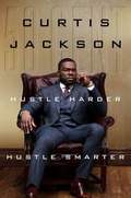 Cover: Hustle Harder, Hustle Smarter - Amistad Press