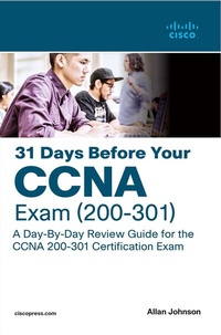Abbildung von: 31 Days Before your CCNA Exam: A Day-By-Day Review Guide for the CCNA 200-301 Certification Exam - Cisco Press