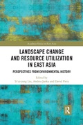 Cover: Landscape Change and Resource Utilization in East Asia - Routledge