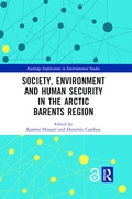 Cover: Society, Environment and Human Security in the Arctic Barents Region - Routledge