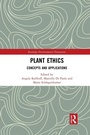 Cover: Plant Ethics - Routledge
