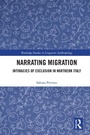 Cover: Narrating Migration - Routledge