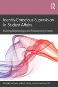Cover: Identity-Conscious Supervision in Student Affairs - Routledge