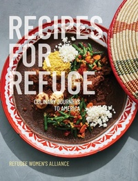 Abbildung von: Recipes for Refuge - Refugee Women's Alliance