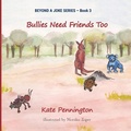 Cover: Bullies Need Friends Too - Beyond a Joke Ltd