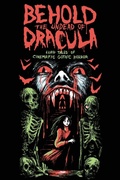 Cover: Behold the Undead of Dracula - Muzzleland Press
