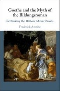 Cover: Goethe and the Myth of the Bildungsroman - Cambridge University Press