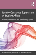 Cover: Identity-Conscious Supervision in Student Affairs - Routledge