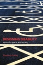 Cover: Designing Disability - Bloomsbury Visual Arts