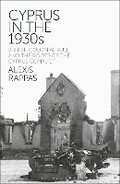 Cover: Cyprus in the 1930s - Bloomsbury Academic