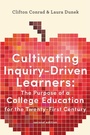 Cover: Cultivating Inquiry-Driven Learners - Johns Hopkins University Press