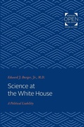 Cover: Science at the White House - Johns Hopkins University Press