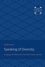 Cover: Speaking of Diversity - Johns Hopkins University Press